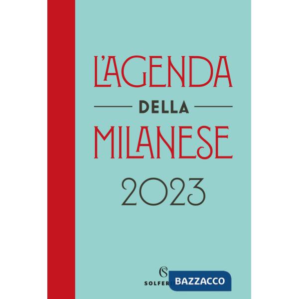 Agenda della milanese 2023 (L')