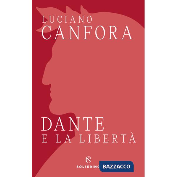 Dante e la libertà