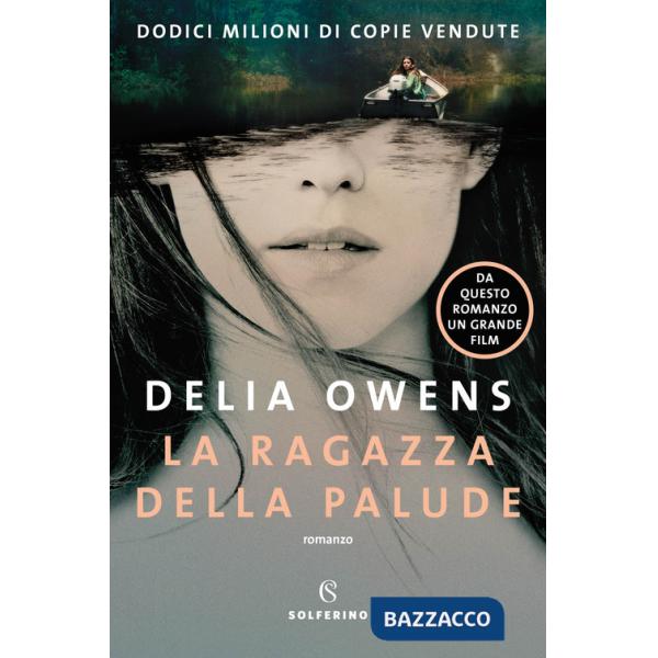 Ragazza della palude (La)