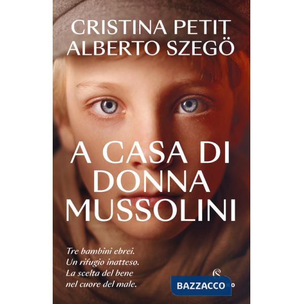 A casa di donna Mussolini