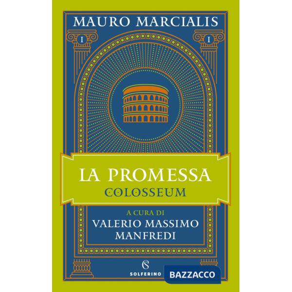 Promessa. Colosseum (La). Vol. 1