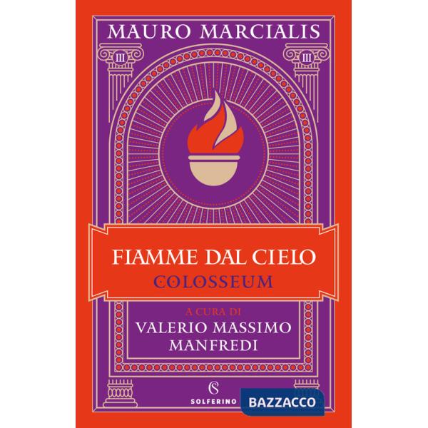 Fiamme dal cielo. Colosseum. Vol. 3
