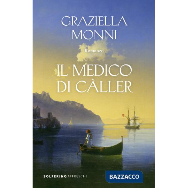 Medico di Càller (Il)