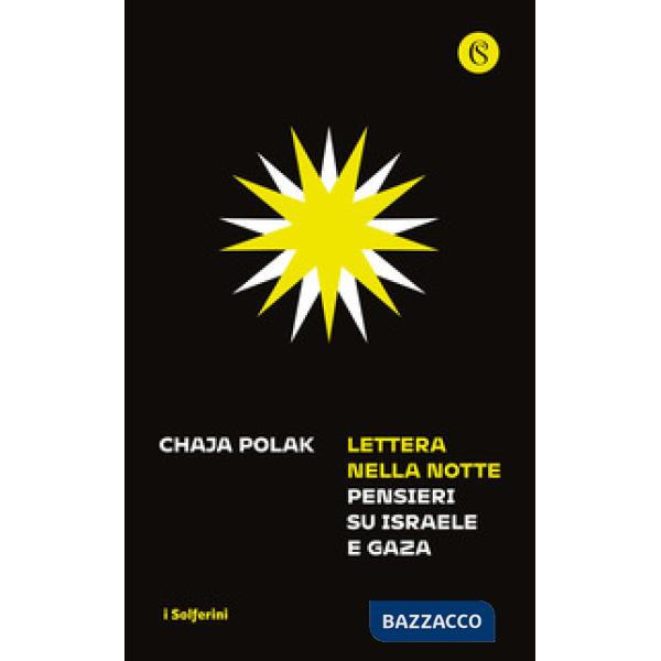 Lettera nella notte. Pensieri su Israele e Gaza