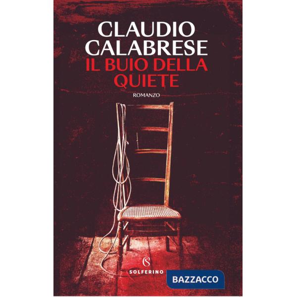 Buio della quiete (Il)