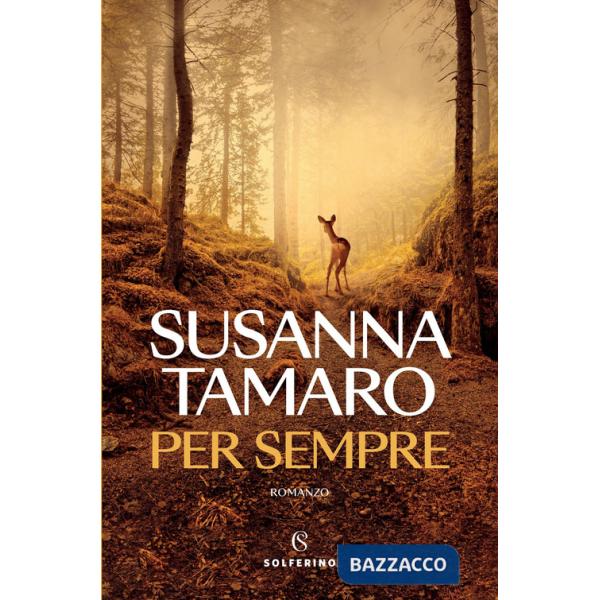 Per sempre. Nuova ediz.