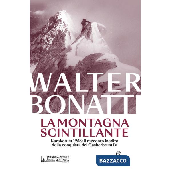 Montagna scintillante. Nuova ediz. (La)