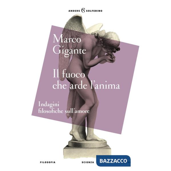 Fuoco che arde l'anima (Il)