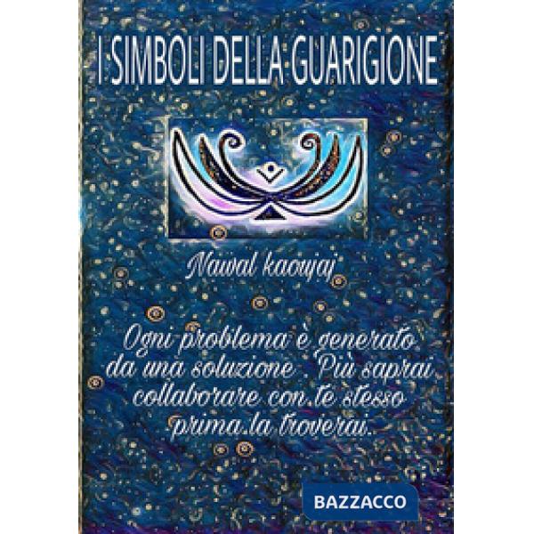 Simboli della guarigione. Ogni problema è generato da una soluzione, più collabo