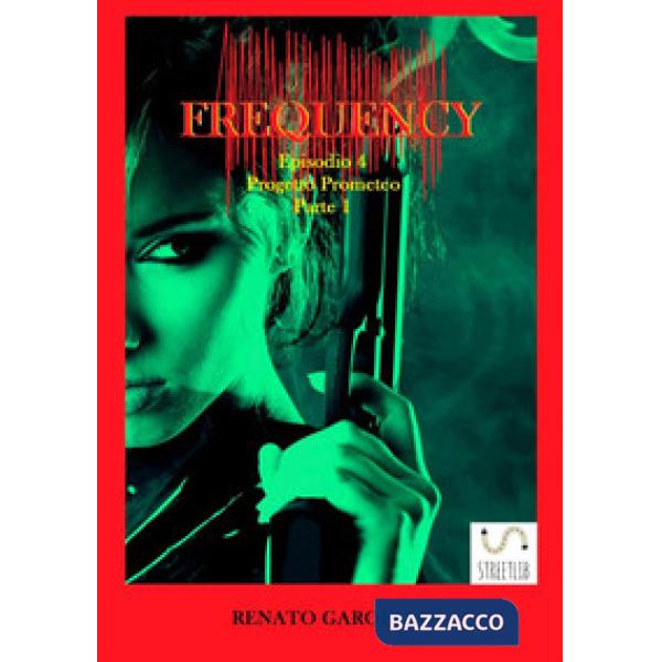 Progetto Prometeo. Frequency. Vol. 4/1