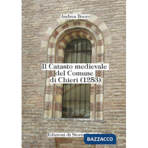 Catasto medievale del comune di Chieri (1253) (Il)