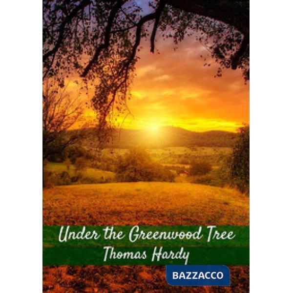 Under the Greenwood tree