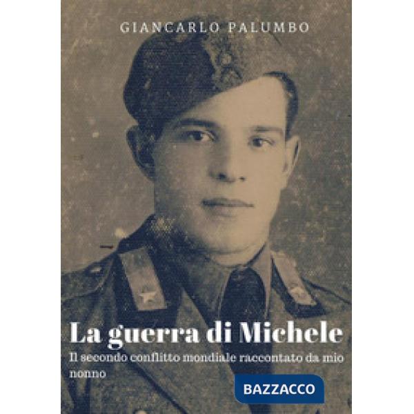 Guerra di Michele (La)