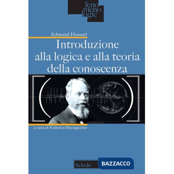 Introduzione alla logica e alla teoria della conoscenza