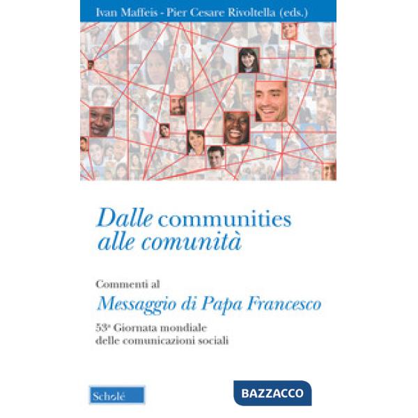 Dalle communities alle comunità. Commenti al messaggio di papa Francesco per la 