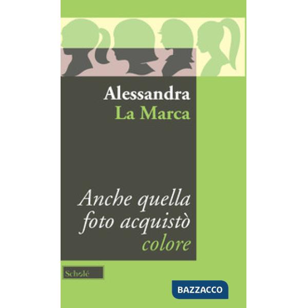 Anche quella foto acquistò colore