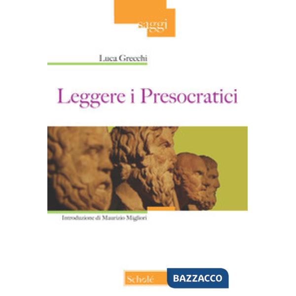 Leggere i presocratici