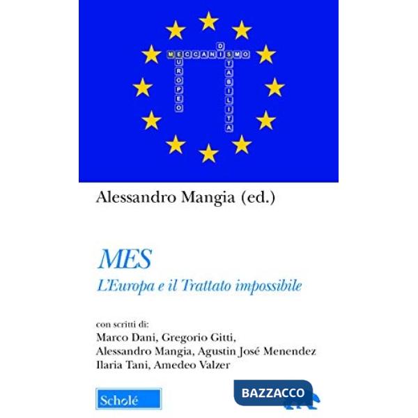 Mes. L'Europa e il trattato impossibile