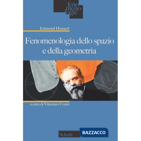 Fenomenologia dello spazio e della geometria