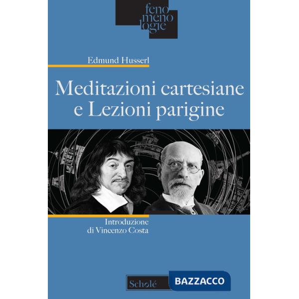 Meditazioni cartesiane e Lezioni parigine