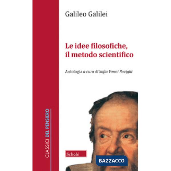 Idee filosofiche, il metodo scientifico (Le)