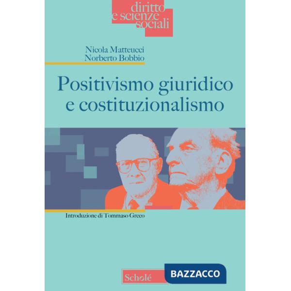 Positivismo giuridico e costituzionalismo