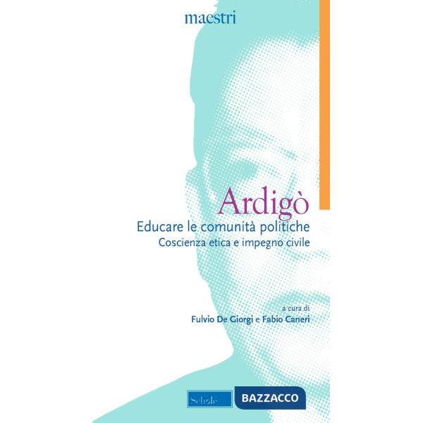 Educare le comunità politiche. Coscienza etica e impegno civile