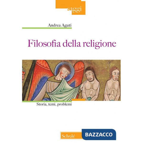 Filosofia della religione. Storia, temi, problemi. Nuova ediz.