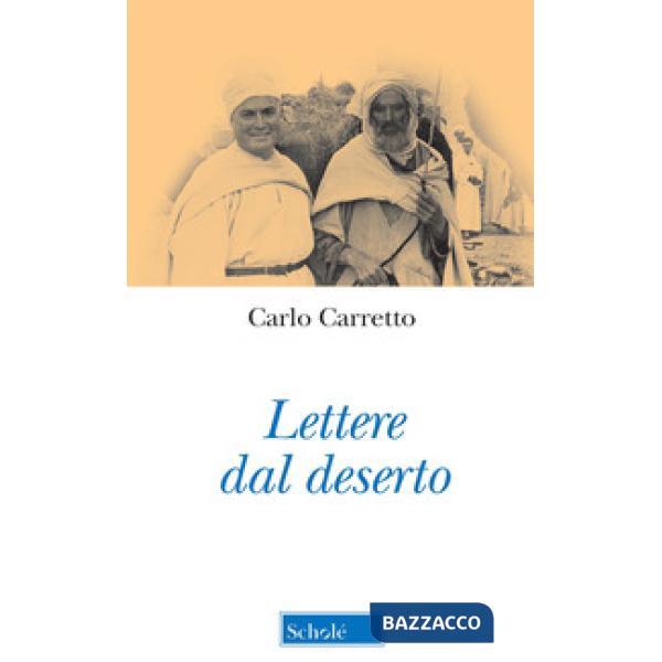 Lettere dal deserto. Nuova ediz.