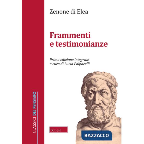 Frammenti e testimonianze. Testo greco a fronte. Ediz. integrale