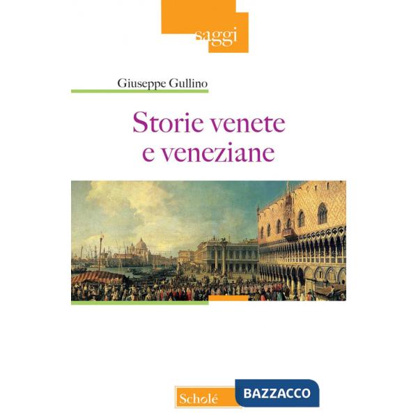 Storie venete e veneziane