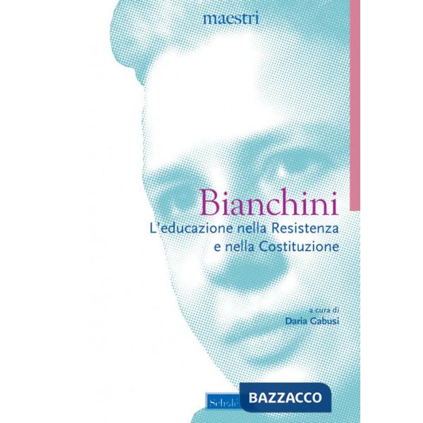 Educazione nella Resistenza e nella Costituzione (L')