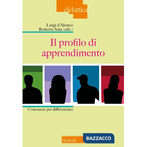 Profilo di apprendimento. Conoscere per differenziare (Il)