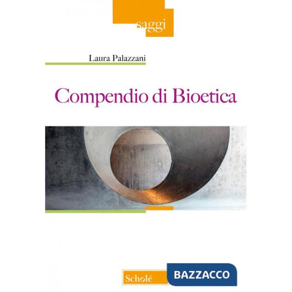 Compendio di bioetica
