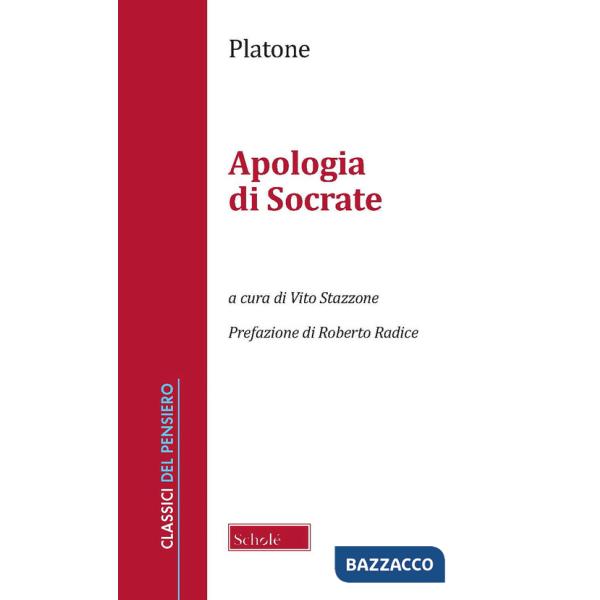 Apologia di Socrate. Nuova ediz.