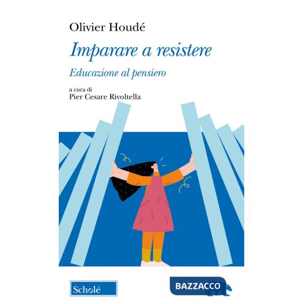 Imparare a resistere. Educazione al pensiero