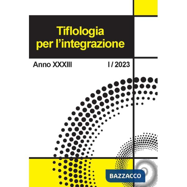 Tiflologia per l'integrazione (2023). Vol. 1