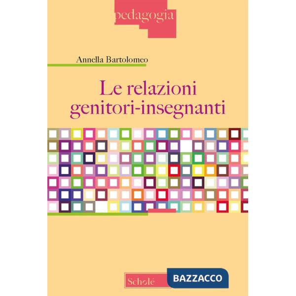 Relazioni genitori-insegnanti (Le)