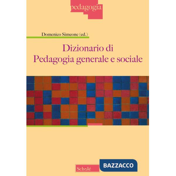 Dizionario di pedagogia generale e sociale