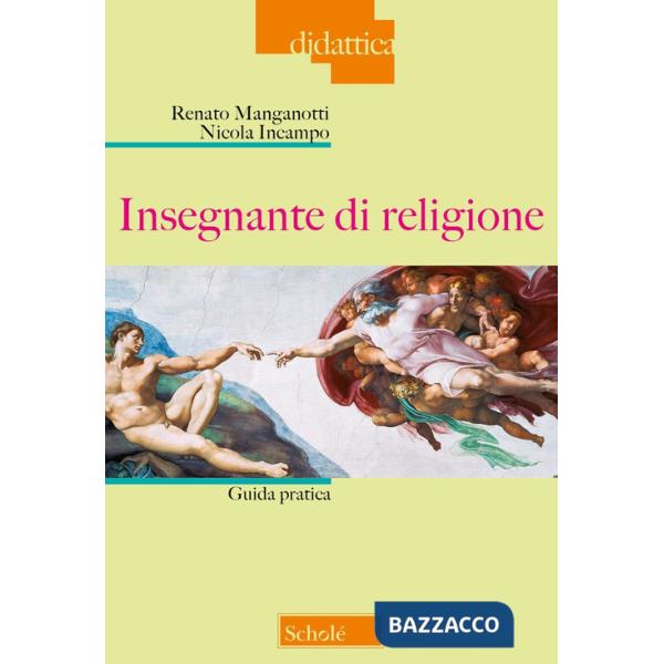 Insegnante di religione. Guida pratica. Nuova ediz.