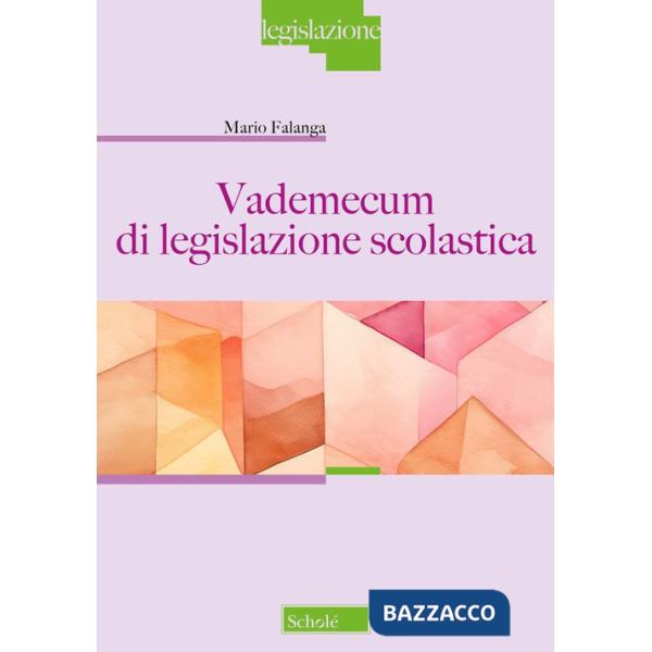 Vademecum di legislazione scolastica