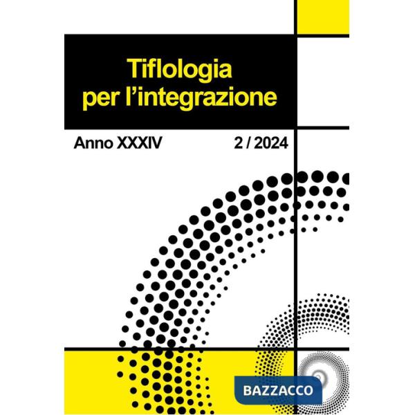Tiflologia per l'integrazione (2024). Vol. 2