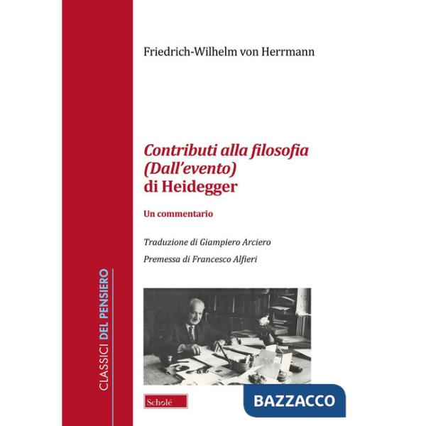 Contributi alla filosofia (Dall'evento) di Heidegger. Un commentario