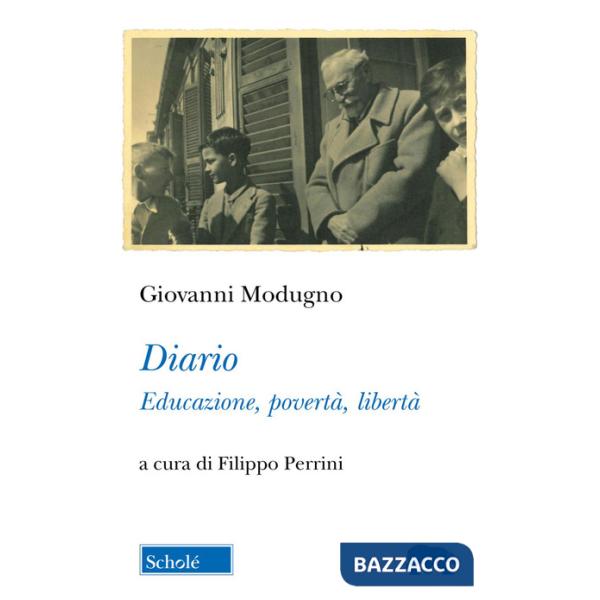 Diario. Educazione, povertà, libertà