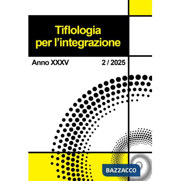 Tiflologia per l'integrazione (2025). Vol. 2