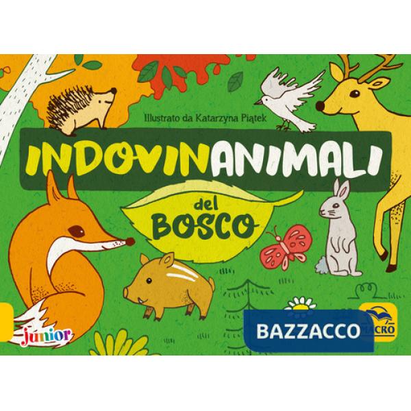 Indovinanimali del bosco. Ediz. a colori
