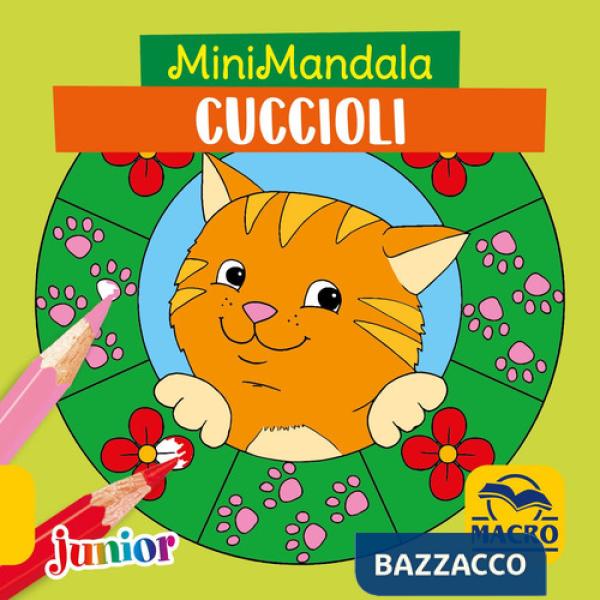 Cuccioli. MiniMandala. Ediz. a colori
