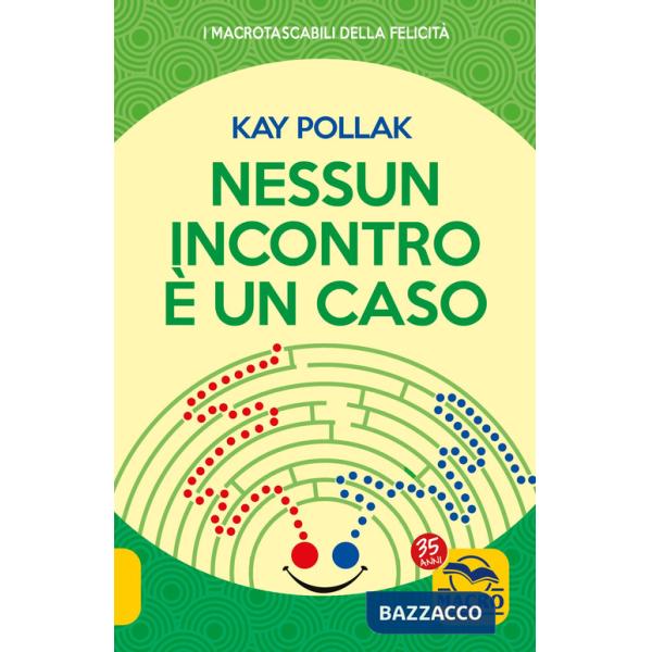 Nessun incontro è un caso