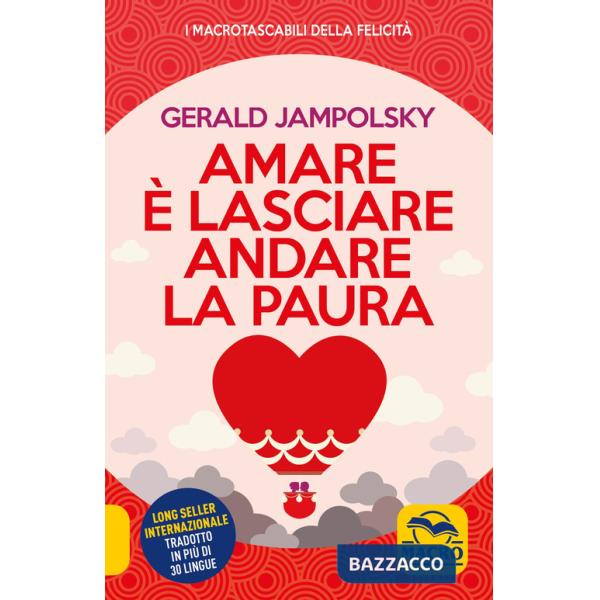 Amare è lasciare andare la paura