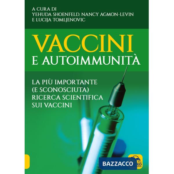 Vaccini e autoimmunità